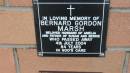 Bernard Gordon Marsh
d: 4 Jul 2004, aged 84
husband of Amelia
father of Susan and Bernie
Mount Cotton St Pauls Lutheran Columbarium wall