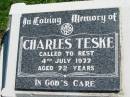 Charles TESKE
4 Jul 1977, aged 72
Mount Beppo Apostolic Church Cemetery
