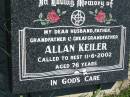 Allan KEILER
11 Jun 2002, aged 76
Mount Beppo Apostolic Church Cemetery