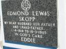 Edmond Lewis SKOPP
b: 1 Apr 1918, d: 16 Mar 1985
(Eddie)
Mount Beppo Apostolic Church Cemetery