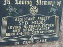 assistant priest
Syd HOBBS
b: 4 Apr 1916, d: 13 Nov 1984
Mount Beppo Apostolic Church Cemetery