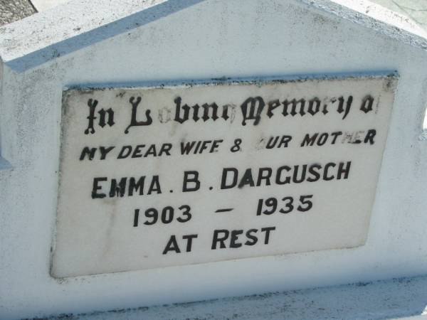 Emma B DARGUSCH  | 1903 - 1935  | Mount Beppo Apostolic Church Cemetery  | 