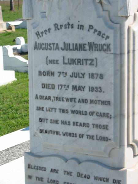 Augusta Juliane WRUCK (nee LUKRITZ)  | b: 7 Jul 1878, d: 17 May 1933  | Mount Beppo Apostolic Church Cemetery  | 