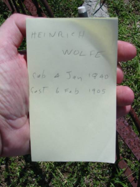 Heinrich WOLFF,  | born 4 Jan 1840 died 6 Feb 1905;  | Mt Beppo General Cemetery, Esk Shire  | 