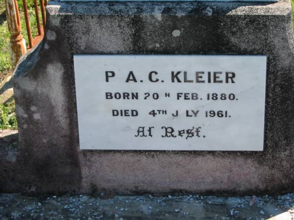 P.A.C. KLEIER,  | born 20 Feb 1880 died 4 July 1961;  | Mt Beppo General Cemetery, Esk Shire  | 
