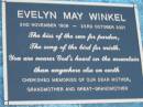 
Evelyn May WINKEL; B: 2 Nov 1909; D: 23 Oct 2001
Mt Mee Cemetery, Caboolture Shire
