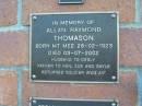 
Allan Raymond THOMASON
B: Mt Mee 26 Feb 1923
D: 3 Jul 2002
husband to Desly
father to Ken Sue Gayle
Mt Mee Cemetery, Caboolture Shire
