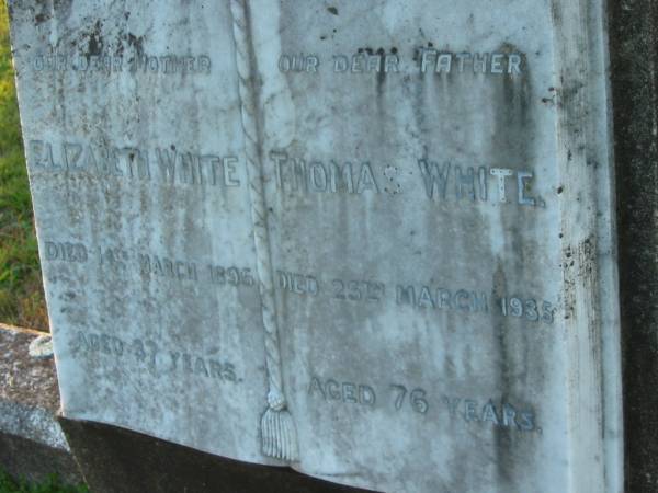 Elizabeth WHITE; 14 Mar 1895; aged 37  | Thomas WHITE; 25 Mar 1935; aged 76  | Mt Mee Cemetery, Caboolture Shire  | 