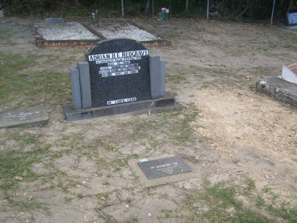 Adrian H.E. REDGRAVE,  | died 25 July 1981 aged 32 years;  | Adrian H.E. REDGRAVE,  | accidentally killed 25 July 1981 aged 32 years,  | husband of Suzanne,  | father of Christopher, Michael, Mary & Emma;  | Mudgeeraba cemetery, City of Gold Coast  | 