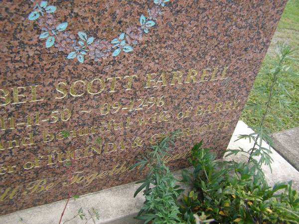 Annabel Scott FARRELL,  | 111-11-50 - 09-12-96,  | wife of Barry,  | mother of Lucinda & Charlotte;  | Mudgeeraba cemetery, City of Gold Coast  | 