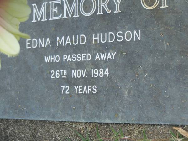 Edna Maud HUDSON,  | died 26 Nov 1984 aged 72 years;  | Peter Roy HUDSON,  | died 20 Aug 1993 aged 17 years;  | Mudgeeraba cemetery, City of Gold Coast  | 