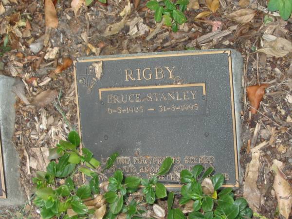 Bruce Stanley RIGBY,  | 6-5-1925 - 31-8-1995;  | Mudgeeraba cemetery, City of Gold Coast  | 