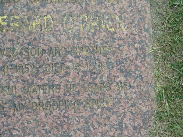 Paul Gerard O'BRIEN,  | son brother,  | born 27-8-1952,  | died 15-1-1993?;  | Mudgeeraba cemetery, City of Gold Coast  | 