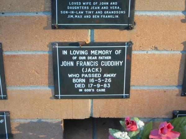 John Francis (Jack) CUDDIHY,  | born 16-5-26,  | died 17-9-83,  | father;  | Mudgeeraba cemetery, City of Gold Coast  | 