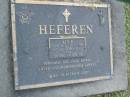 
Ken R. HEFERAN,
25-4-1921 - 17-11-1995,
husband of Pat,
father of Bernard, Ian, Jane, Rowan;
Mudgeeraba cemetery, City of Gold Coast
