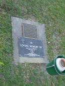 
Walter H. RAYMANT,
died 6-1-95 aged 84 years,
husband of Muriel,
father & father-in-law of Julie & Doug,
John & Wendy, Trevor & Christine;Trevor William RAYMANT,
18-12-1944 - 11-01-2003,
husband of Christine,
father of Matt, Ben & George,
son of Muriel & Wally,
brother & uncle of John, Julie & families;
Mudgeeraba cemetery, City of Gold Coast
