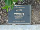 
Geoffrey KEEN,
13-7-1924 - 27-72007,
husband of Anne,
father of Roslyn,
grandfather of Glen;
Mudgeeraba cemetery, City of Gold Coast
