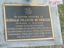 
Ronald Francis MCGREGOR,
27-9-1925 - 11-10-2004,
husband of Elaine,
father of Graeme, Ross & Craig,
grandfather of Anna, Nicole & Nicolas;
Mudgeeraba cemetery, City of Gold Coast
