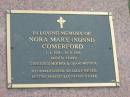 
Nora Mary (Nonni) COMMERFORD,
1-1-1924 - 28-9-2005 aged 81 years,
mother grandmother;
Mudgeeraba cemetery, City of Gold Coast
