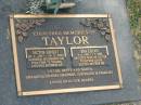 
Victor Ernest TAYLOR,
30-1-1907 - 19-5-2002,
husband of Eva for 72 years,
father of Victor, Betty & Garth;
Eva Lilian TAYLOR,
5-4-1909 - 3-5-2006,
wife of Victor,
mother of Victor, Betty & Garth;
granddaughters Shaneen, Sue-Ellen & families;
Mudgeeraba cemetery, City of Gold Coast
