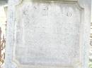 
Richard KERR,
died 27 August 1889 aged 61 years;
Janet KERR,
died 12 Oct 1908 aged 87 years;
Joseph HANDLEY, husband father,
born Drayton 11 Oct 1863,
died Murphys Creek 23 Sept 1920;
Dora Margaret,
second daughter of Joseph & Jane  HANDLEY,
born 17 Nov 1894 died 6 May 1897;
Murphys Creek cemetery, Gatton Shire
