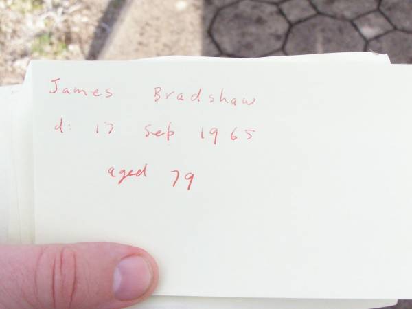 James BRADSHAW,  | died 17 Sept 1965 aged 79 years;  | Murphys Creek cemetery, Gatton Shire  | 