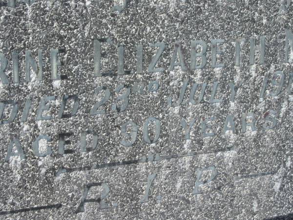 Catherine Elizabeth MCFIE,  | died 23 July 1965 aged 90 years;  | Murwillumbah Catholic Cemetery, New South Wales  | 