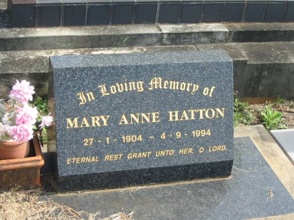 Mary Anne HATTON,  | 27-1-1904 - 4-9-1994;  | Murwillumbah Catholic Cemetery, New South Wales  | 