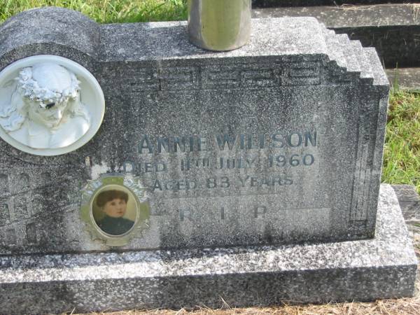 Annie WILLSON,  | died 11 July 1960 aged 83 years;  | Murwillumbah Catholic Cemetery, New South Wales  | 