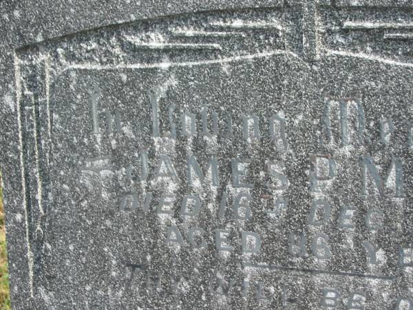 James P. MURRAY,  | died 16 Dec 1960 aged 86 years;  | Murwillumbah Catholic Cemetery, New South Wales  | 