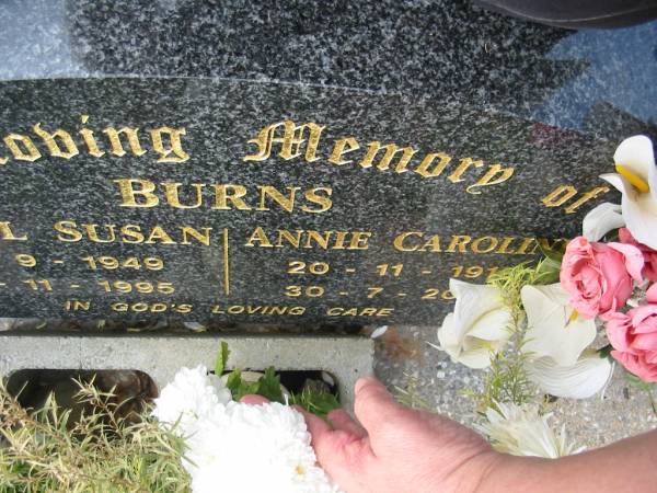 Carol Susan BURNS,  | 22-9-1949 - 16-11-1995;  | Annie Caroline BURNS,  | 20-11-1915 - 30-7-2009;  | Murwillumbah Catholic Cemetery, New South Wales  | 