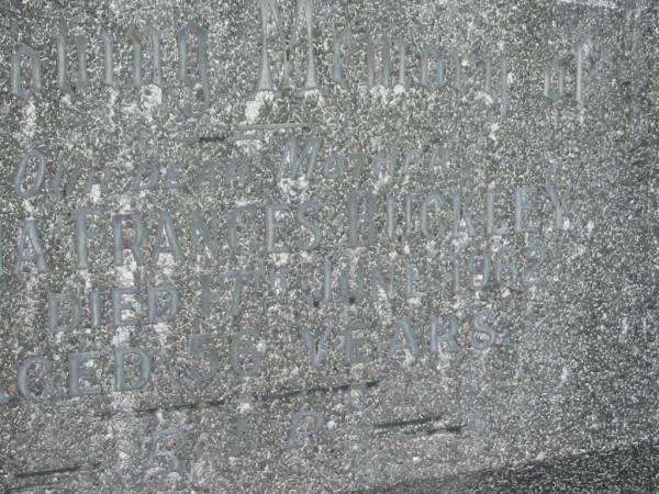 Edna Frances BUCKLEY,  | mother,  | died 17 June 1962 aged 56 years;  | Murwillumbah Catholic Cemetery, New South Wales  | 