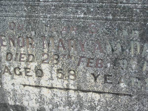 Ellenor Mary Ann DALEY,  | sister,  | died 28 Feb 1954 aged 58 years;  | Murwillumbah Catholic Cemetery, New South Wales  | 