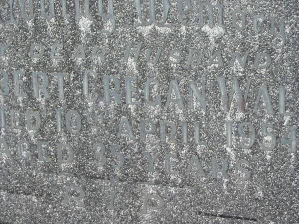 Robert Cregan WALSH,  | husband,  | died 10 April 1954 aged 35 years;  | Murwillumbah Catholic Cemetery, New South Wales  | 