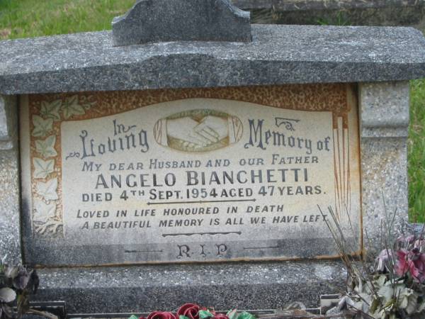 Angelo BIANCHETTI,  | husband father,  | died 4 Sept 1954 aged 47 years;  | Murwillumbah Catholic Cemetery, New South Wales  | 