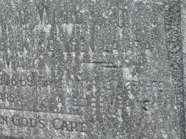 Clarence Fredrick MALONEY,  | died 30-8-69 aged 67 years;  | Eileen Laura MALONEY,  | died 12-11-83 aged 68 years;  | Murwillumbah Catholic Cemetery, New South Wales  | 