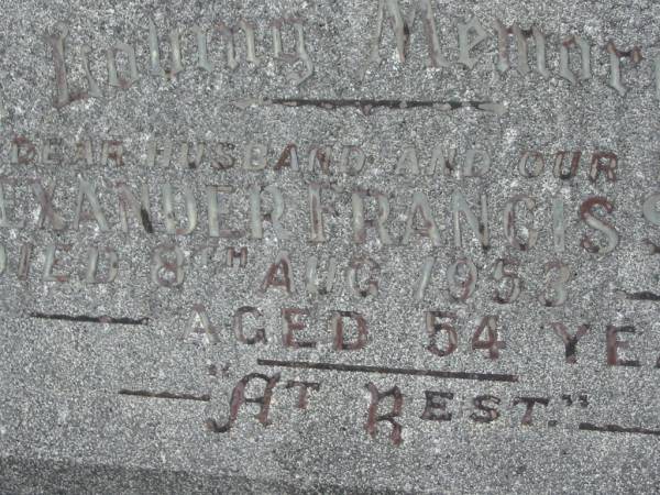 Alexander Francis SCOTT,  | husband father,  | died 8 Aug 1953 aged 54 years;  | Murwillumbah Catholic Cemetery, New South Wales  | 