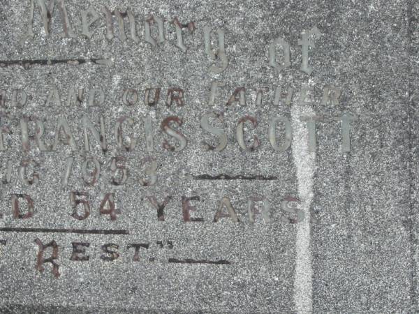 Alexander Francis SCOTT,  | husband father,  | died 8 Aug 1953 aged 54 years;  | Murwillumbah Catholic Cemetery, New South Wales  | 