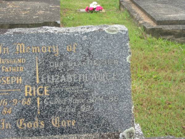 David Joseph RICE,  | husband father,  | died 16-9-68 aged 84 years;  | Elizabeth Alice RICE,  | mother,  | died 30-4-80 aged 92 years;  | Murwillumbah Catholic Cemetery, New South Wales  | 