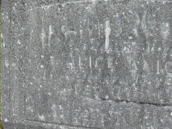 Alice KNIGHT,  | mother,  | died 15 Sept 1952 aged 77 years;  | Murwillumbah Catholic Cemetery, New South Wales  | 