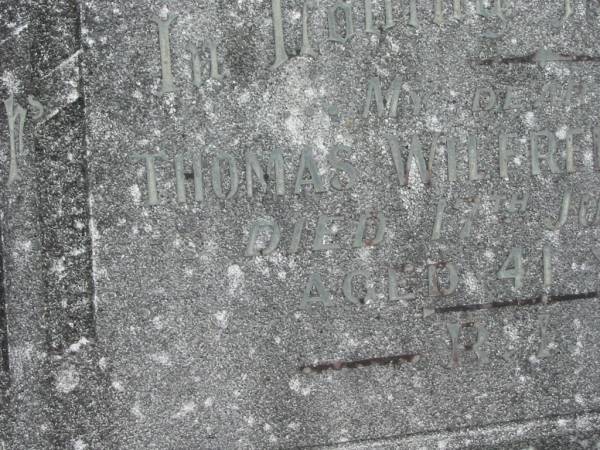 Thomas Wilfred WESTWOOD,  | son,  | died 17 July 1952 aged 41 years;  | Murwillumbah Catholic Cemetery, New South Wales  | 