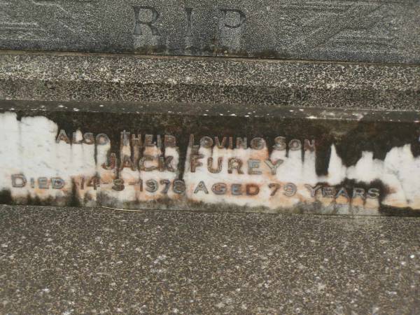 Thomas Martin FUREY,  | father,  | died 4 Feb 1951 aged 83 years;  | Susan Ellen FUREY,  | mother,  | died 2 Oct 1951 aged 80 years;  | Jack FUREY,  | son,  | died 14-3-1978 aged 79 years;  | Murwillumbah Catholic Cemetery, New South Wales  | 