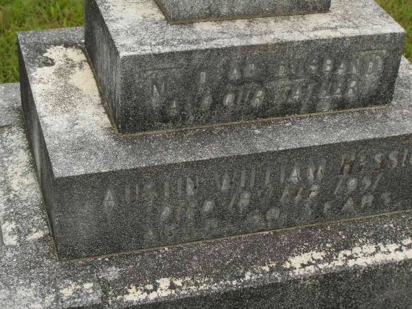 Austin William HESSION,  | husband father,  | died 18 Feb 1951 aged 60? years;  | Murwillumbah Catholic Cemetery, New South Wales  | 