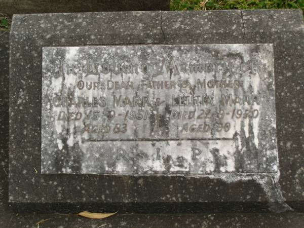 Charles MARR,  | father,  | died 15-9-1951 aged 83 years;  | Letitia MARR,  | mother,  | died 22-9-1970 aged 90 years;  | Murwillumbah Catholic Cemetery, New South Wales  | 