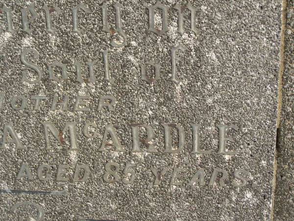 Annie Maria MCARDLE,  | mother,  | died 5 Aug 1943 aged 85 years;  | Murwillumbah Catholic Cemetery, New South Wales  | 