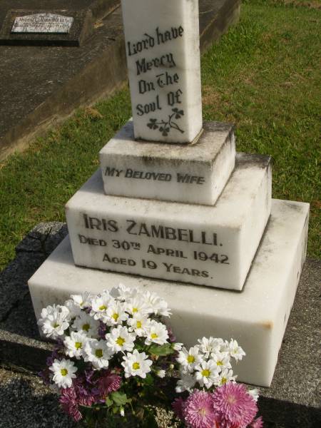 Iris ZAMBELLI,  | wife,  | died 30 April 1942 aged 19 years;  | Murwillumbah Catholic Cemetery, New South Wales  | 