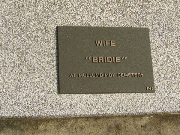 John Francis BOYLE,  | husband father,  | died 21 Aug 1940 aged 32 years;  |  Bridie ,  | wife,  | buried Mullumbimby Cemetery;  | Murwillumbah Catholic Cemetery, New South Wales  | 