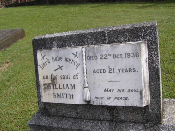 William (Bill) SMITH,  | died 22 Oct 1936 aged 21 years;  | Murwillumbah Catholic Cemetery, New South Wales  | 