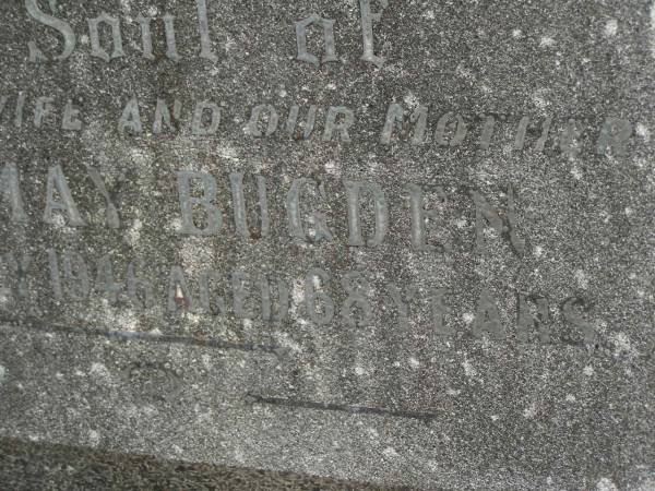 Ethel May BUGDEN,  | wife mother,  | died 9 July 1946 aged 68 years;  | Murwillumbah Catholic Cemetery, New South Wales  | 