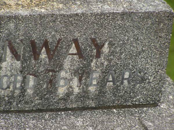 John CONWAY,  | husband father grandfather,  | died 3 May 1948 aged 71 years;  | Sarah CONWAY,  | mother grandmother,  | died 31 May 1959 aged 76 years;  | Murwillumbah Catholic Cemetery, New South Wales  | 